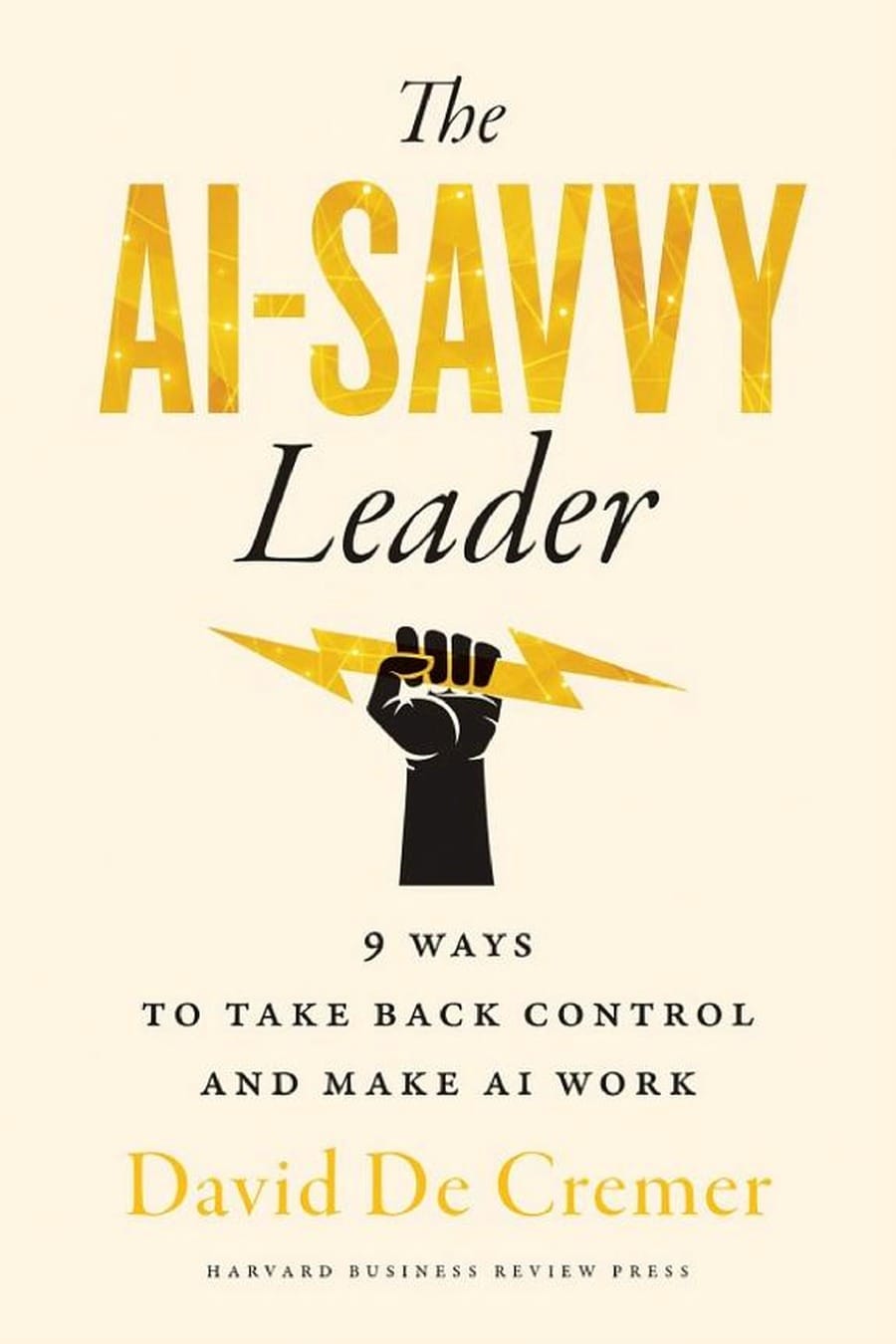 The AI-Driven Leader (Comprehensive Summary)