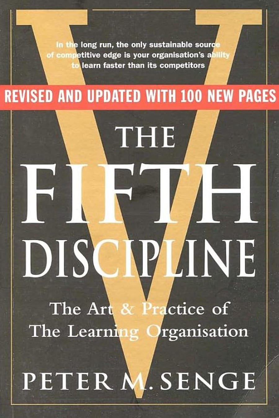 The Fifth Discipline (Comprehensive Summary)