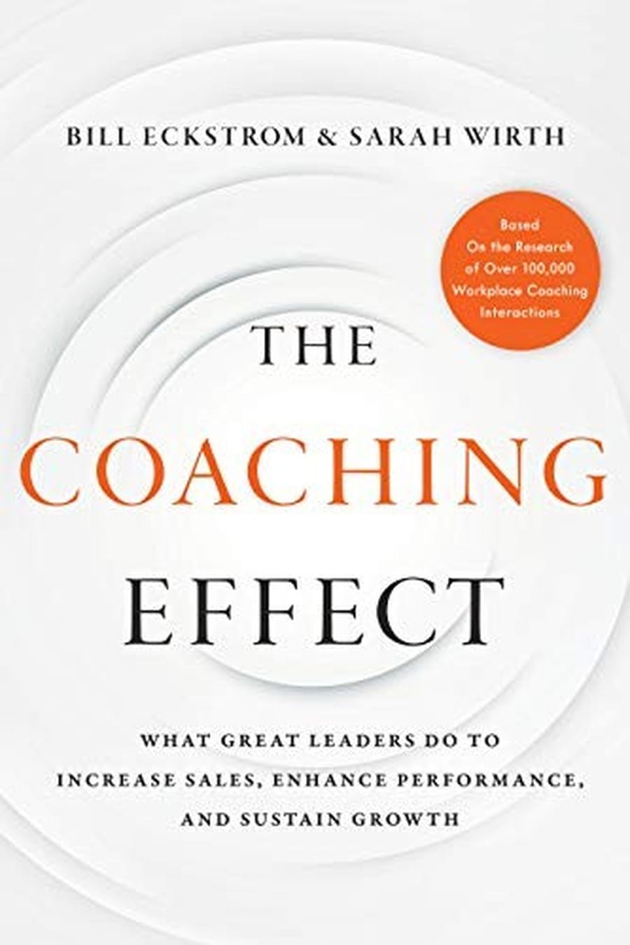 The Coaching Effect (Comprehensive Summary)