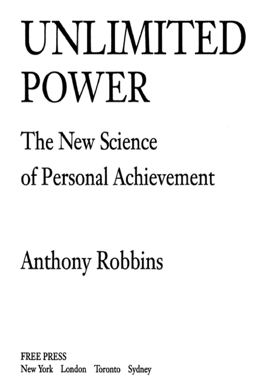 Unlimited Power (Comprehensive Summary)