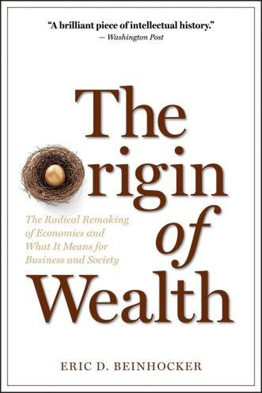 The Origin of Wealth (Comprehensive Summary)