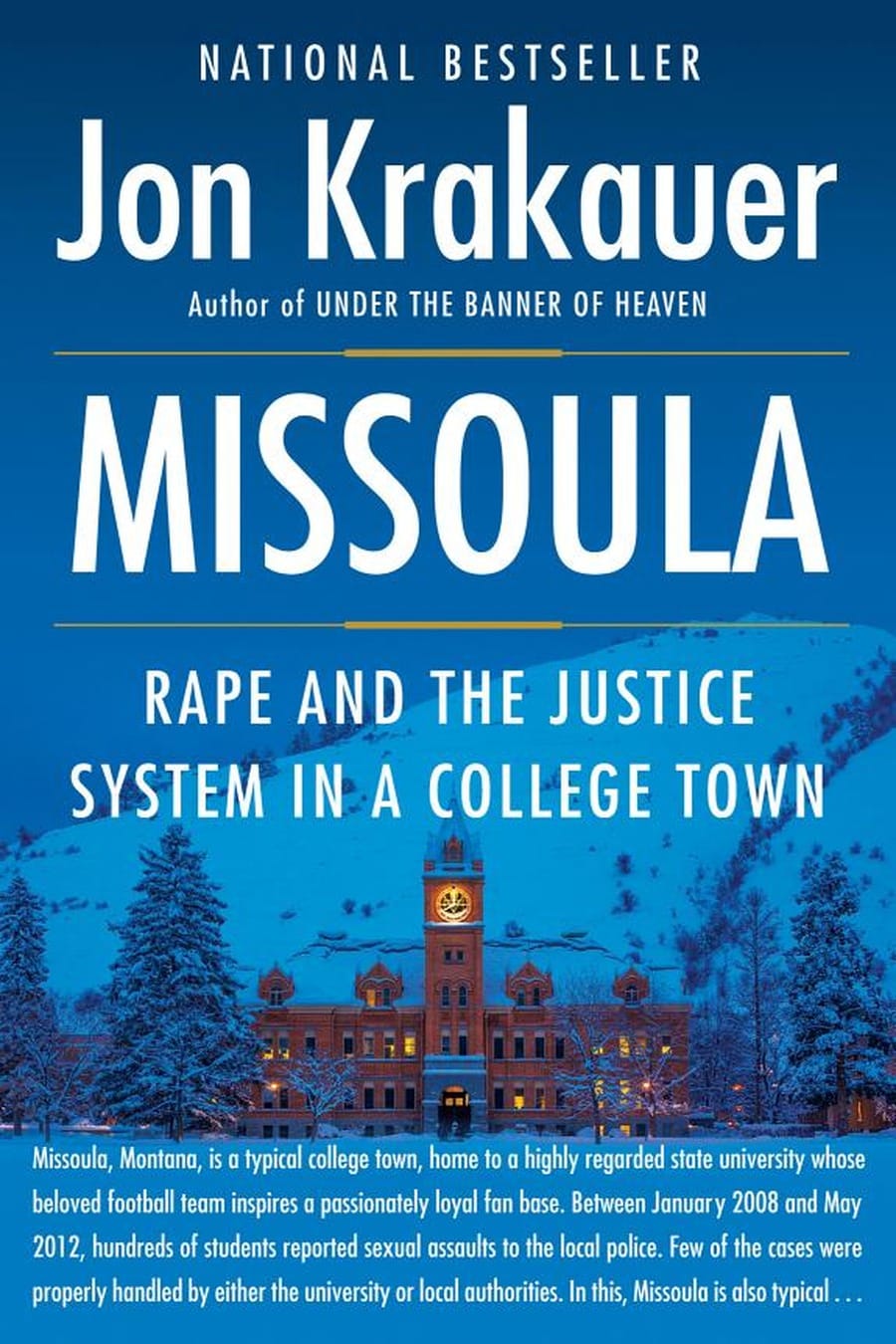 Missoula (Comprehensive Summary)