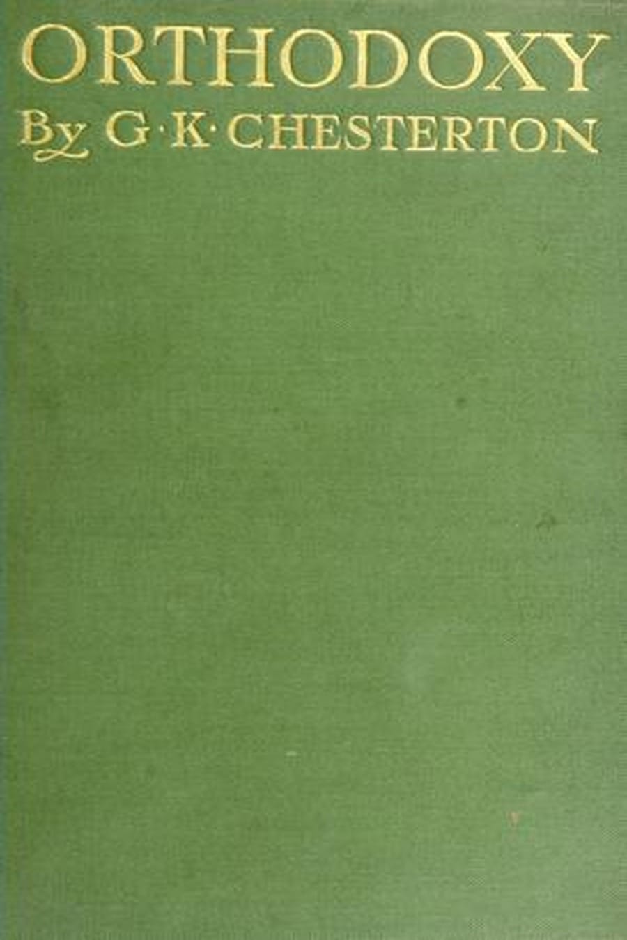 Orthodoxy (Comprehensive Summary)