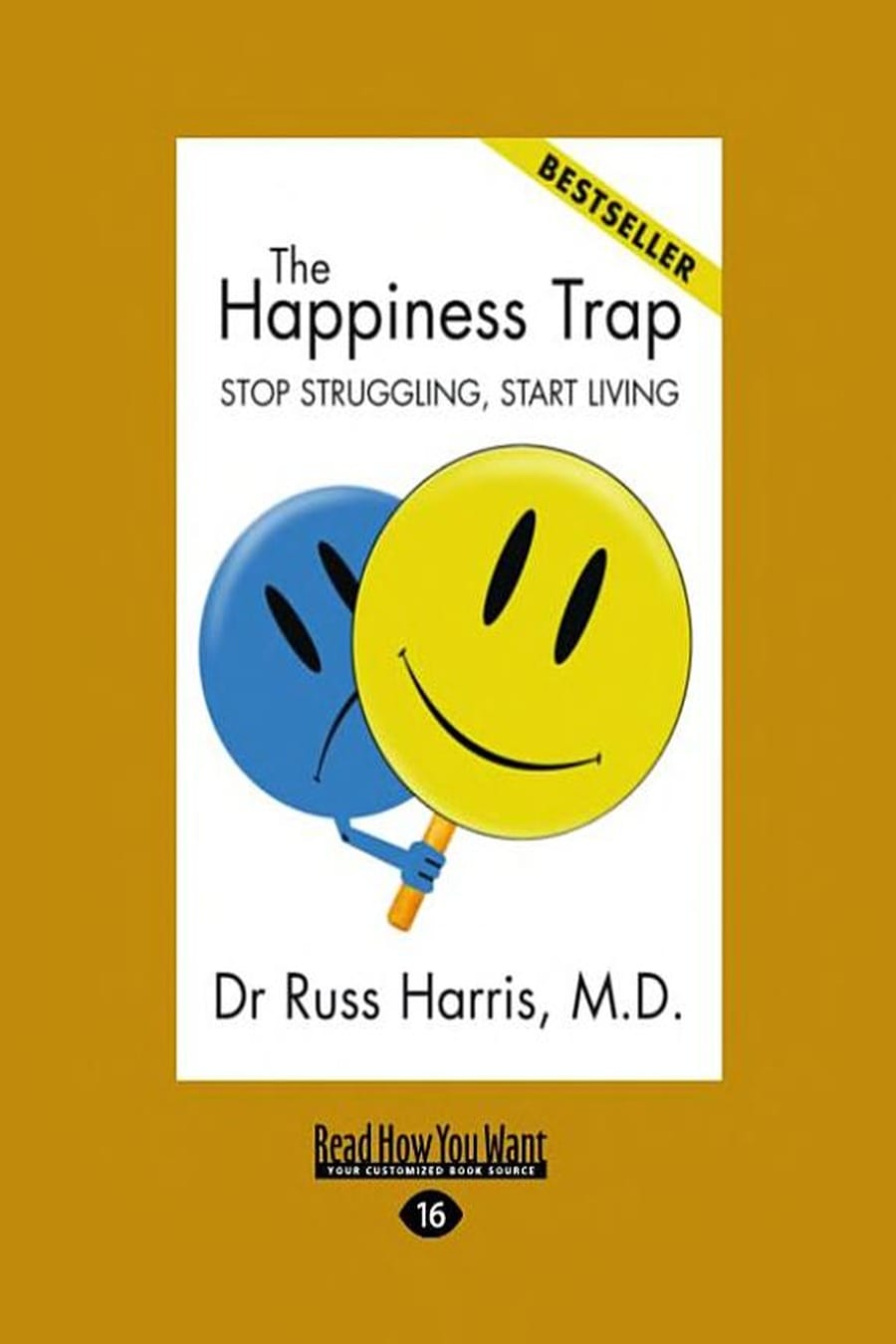 The Happiness Trap (Comprehensive Summary)