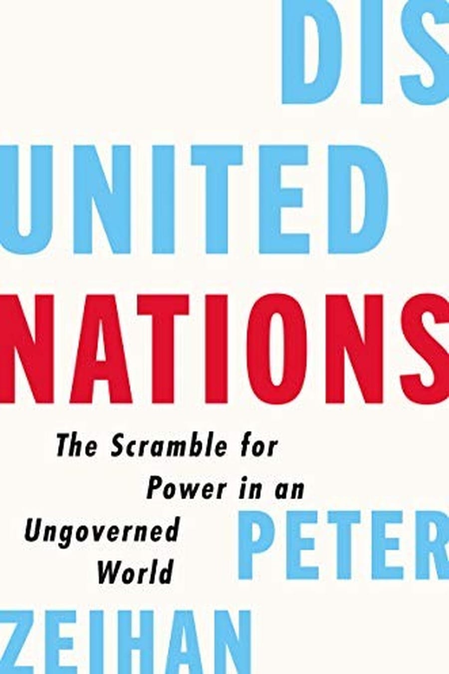 Disunited Nations (Comprehensive Summary)