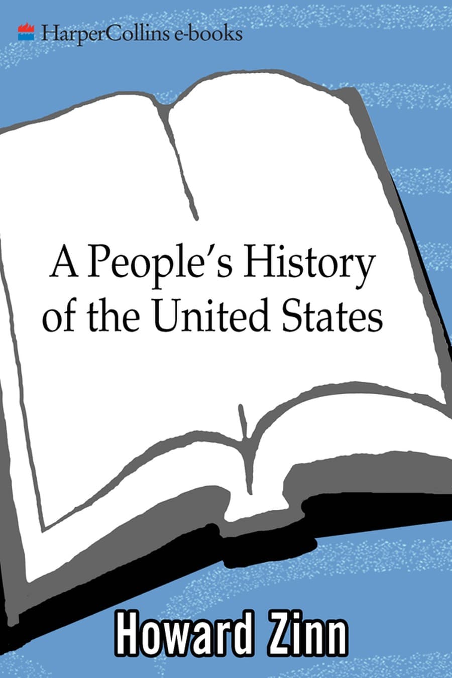 A People's History of the United States: 1492 to Present (Comprehensive Summary)
