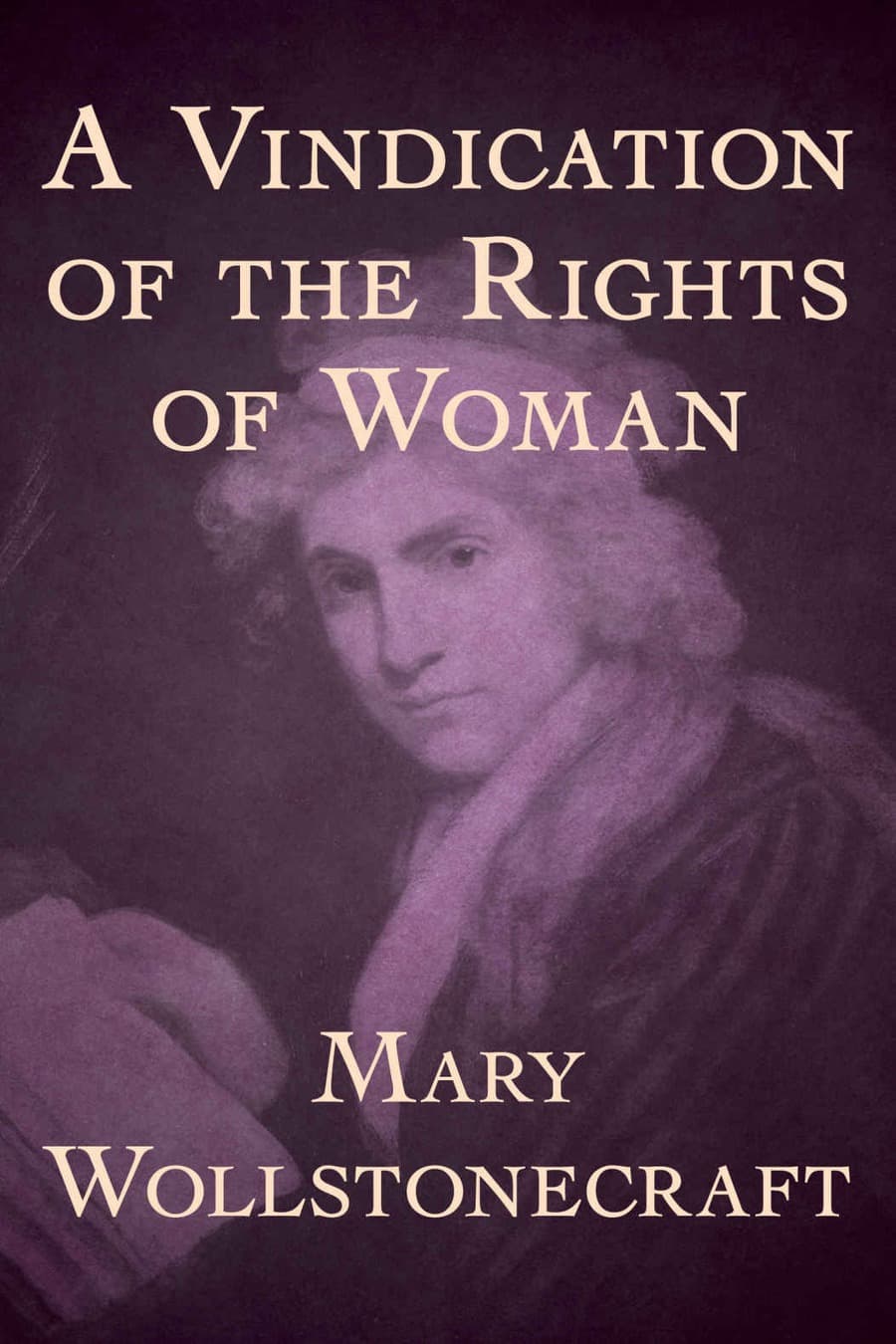 A Vindication of the Rights of Woman (Comprehensive Summary)
