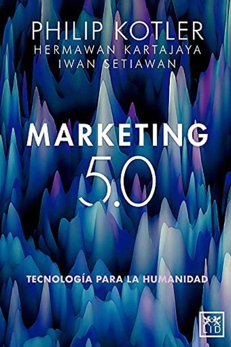 Marketing 5.0 (Comprehensive Summary)