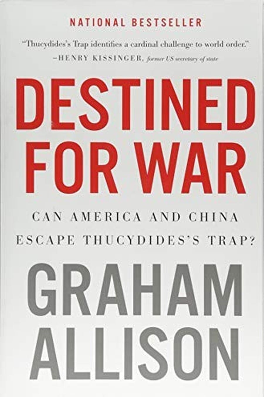 Destined for War (Comprehensive Summary)