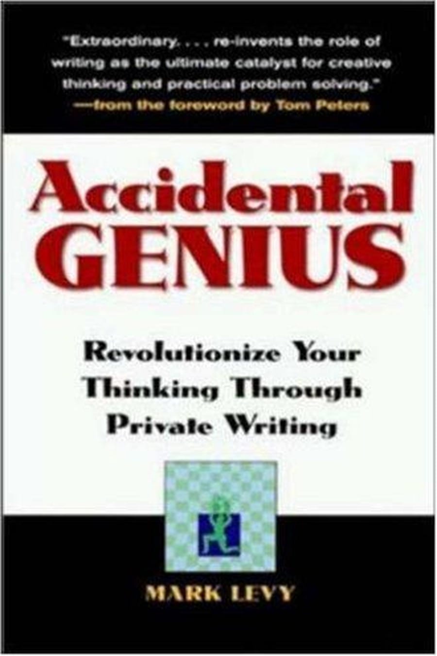 Accidental Genius (Comprehensive Summary)