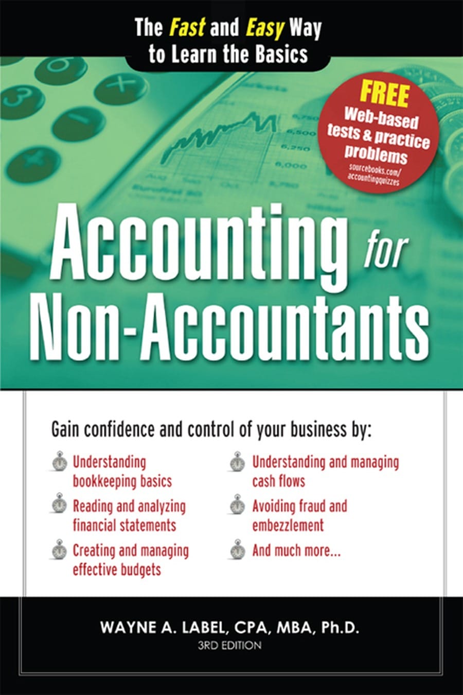 Accounting for Non-Accountants: The Fast and Easy Way to Learn the Basics (Comprehensive Summary)