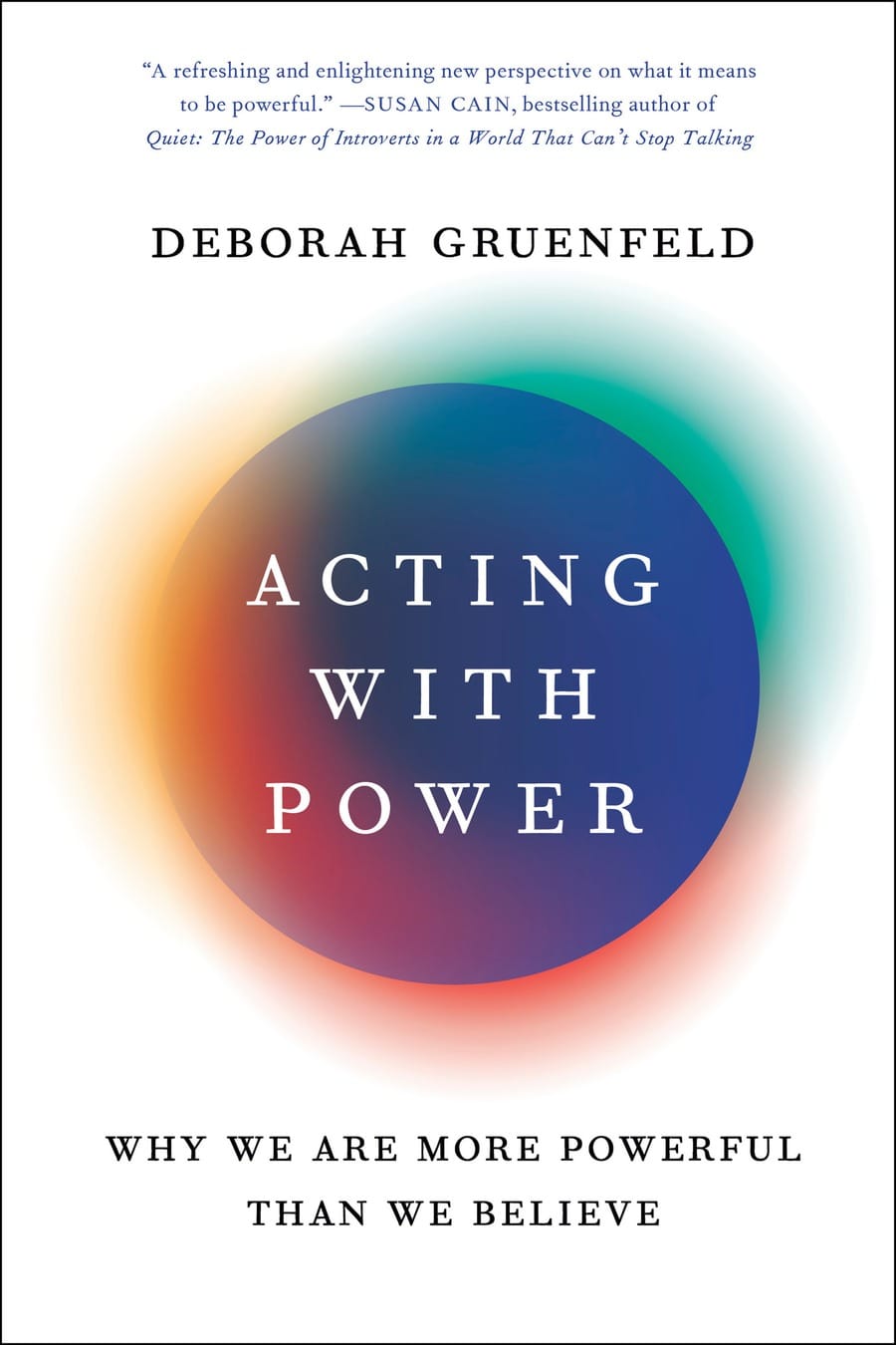 Acting with Power (Comprehensive Summary)