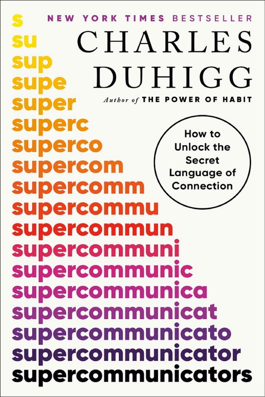 Super Communicators (Comprehensive Summary)