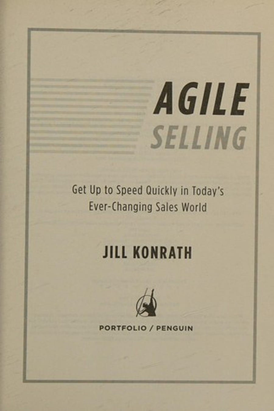 Agile Selling (Comprehensive Summary)