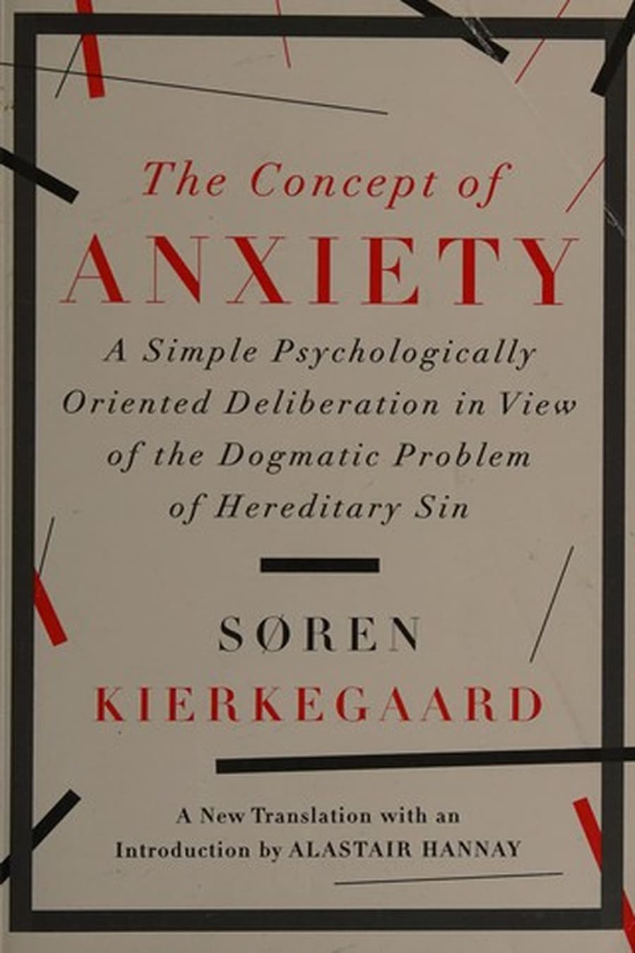 The Concept of Anxiety (Comprehensive Summary)