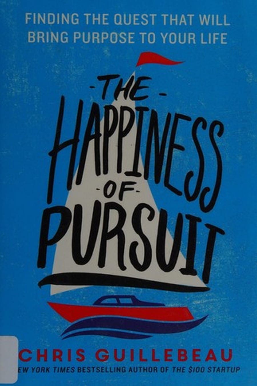 The Happiness of Pursuit (Comprehensive Summary)
