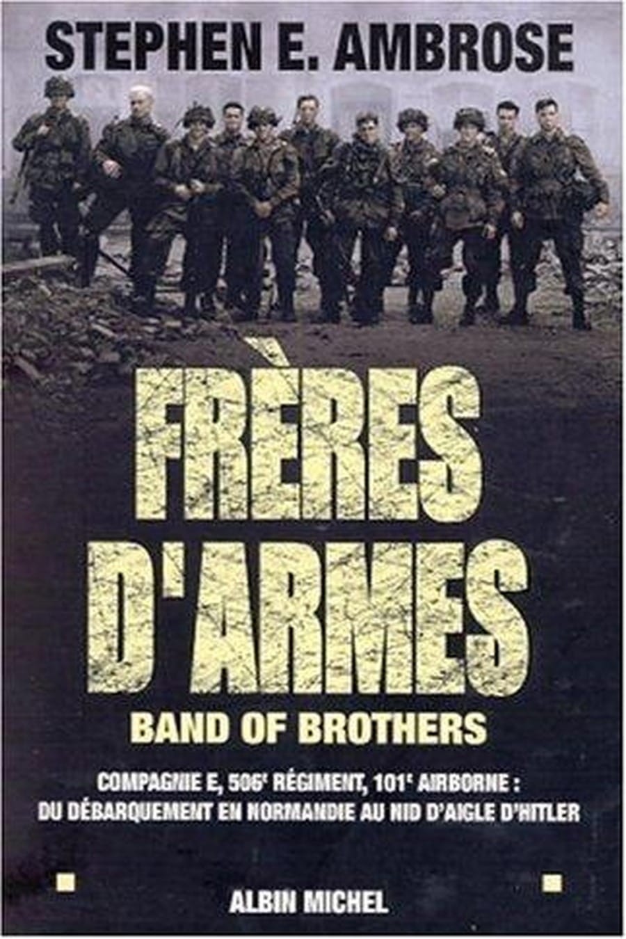 Band of Brothers (Comprehensive Summary)