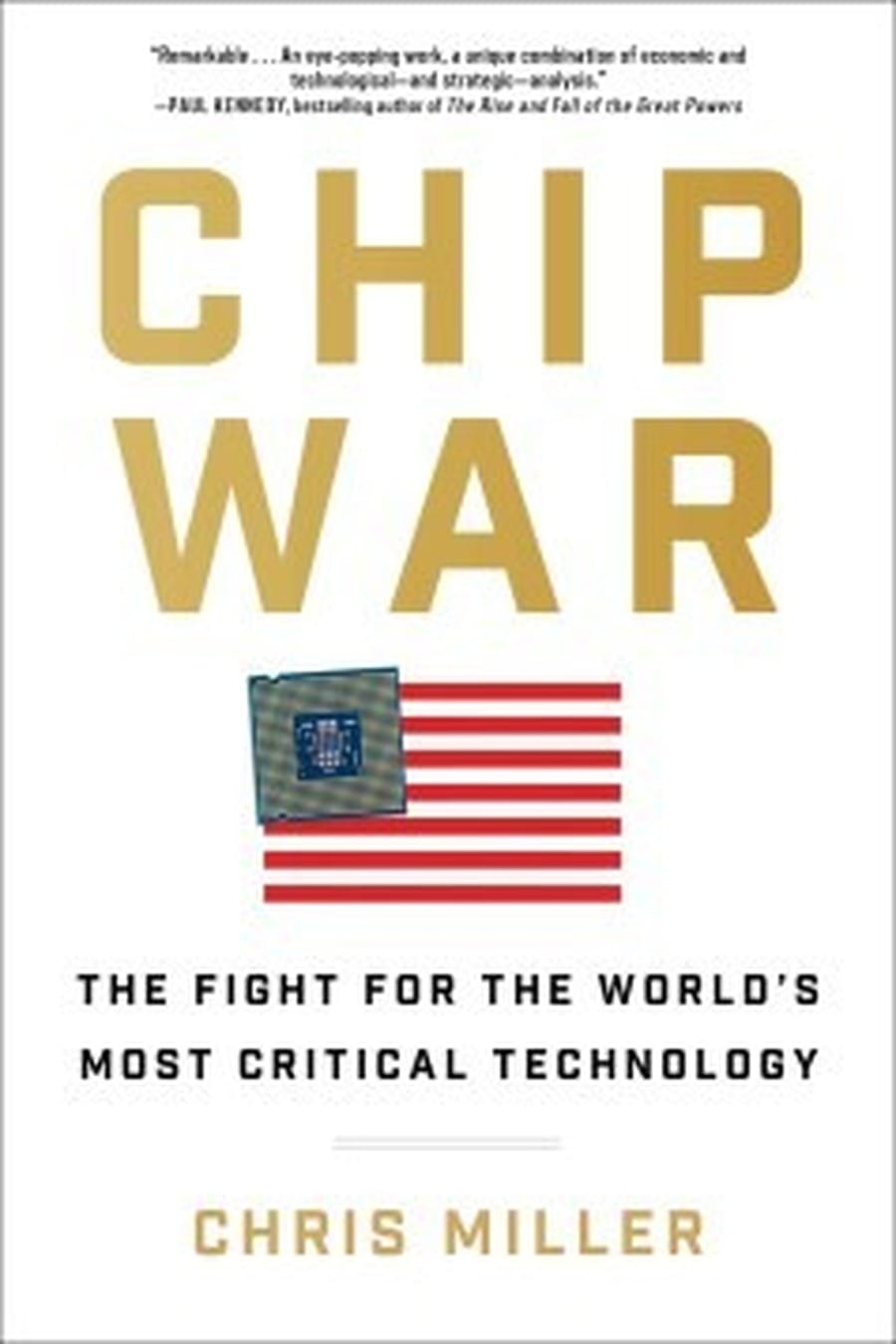Chip War (Comprehensive Summary)