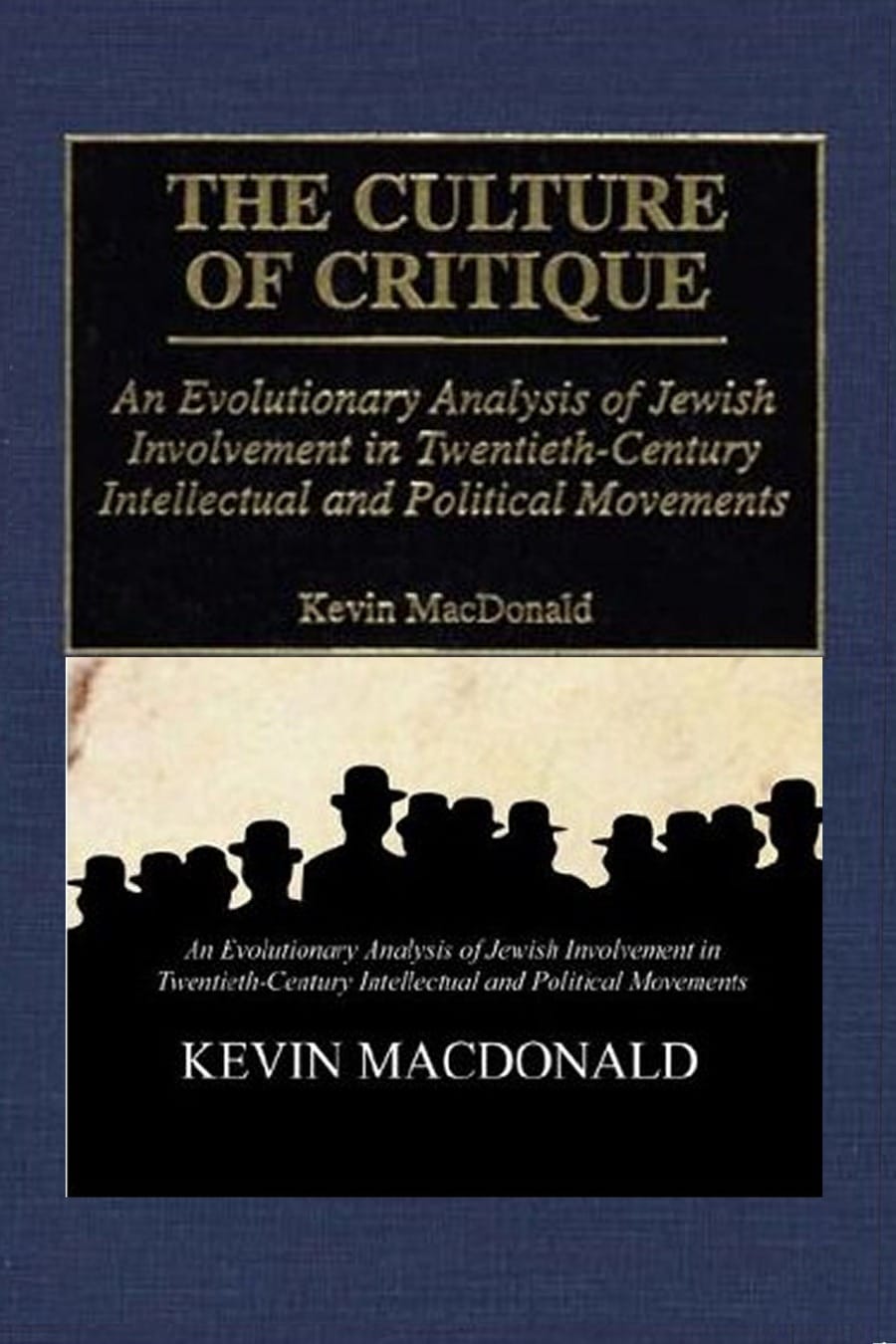 The Culture of Critique (Comprehensive Summary)