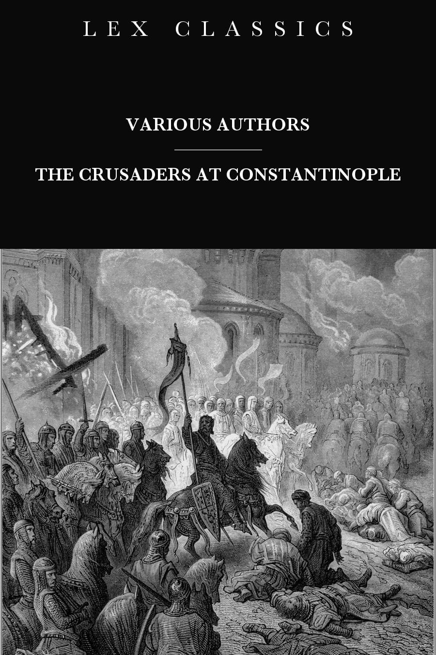 The Crusaders at Constantinople