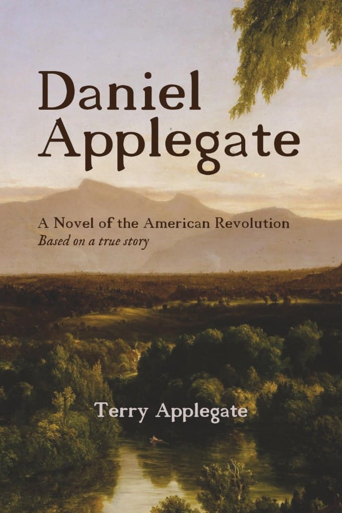 Daniel Applegate: A Novel of the American Revolution