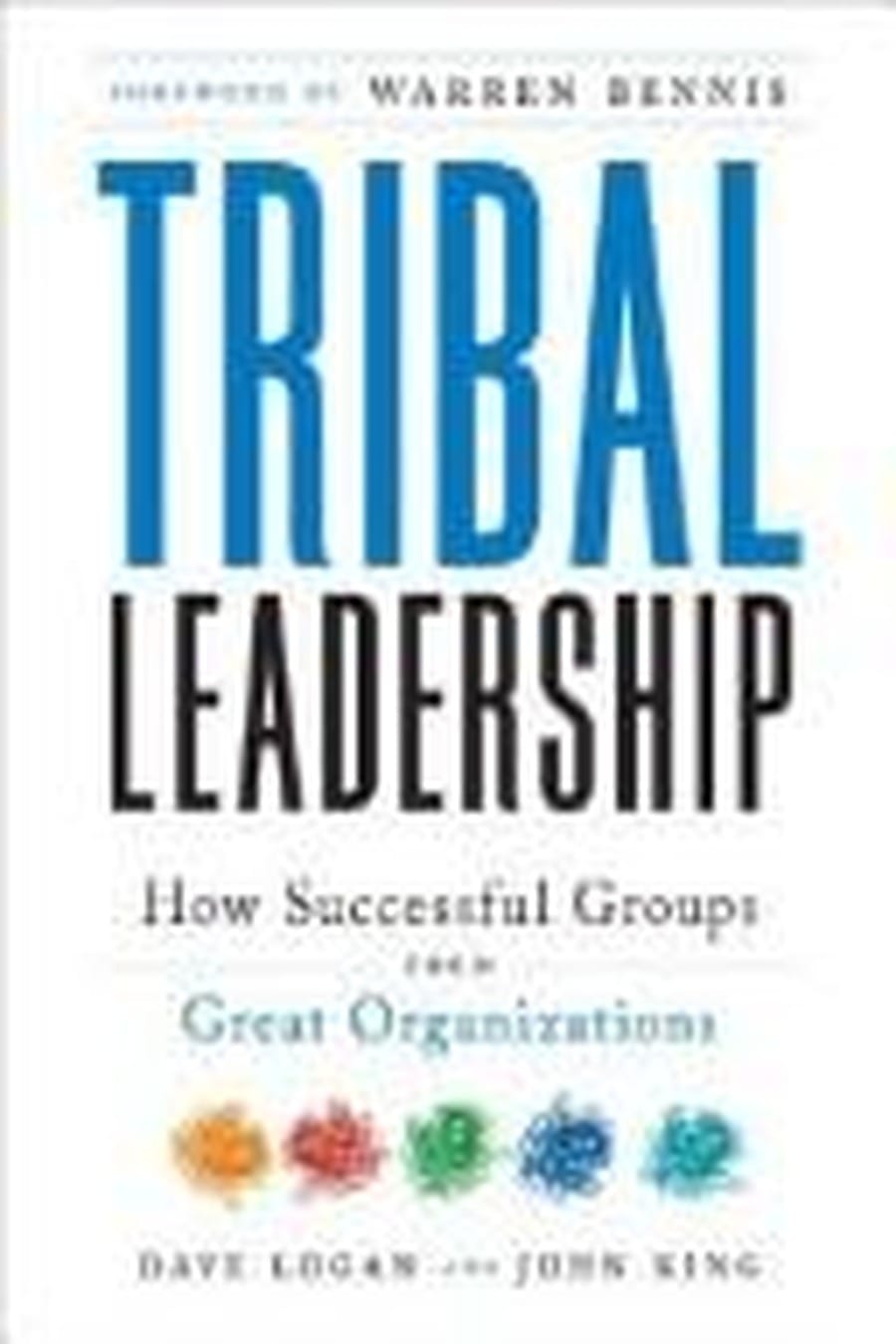 Tribal Leadership (Comprehensive Summary)