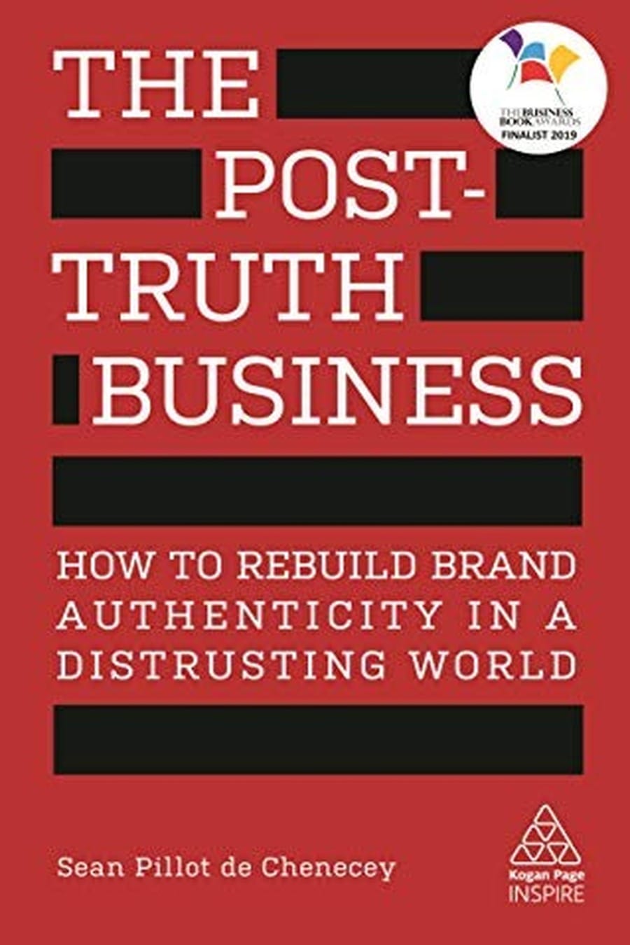 The Post-Truth Business (Comprehensive Summary)