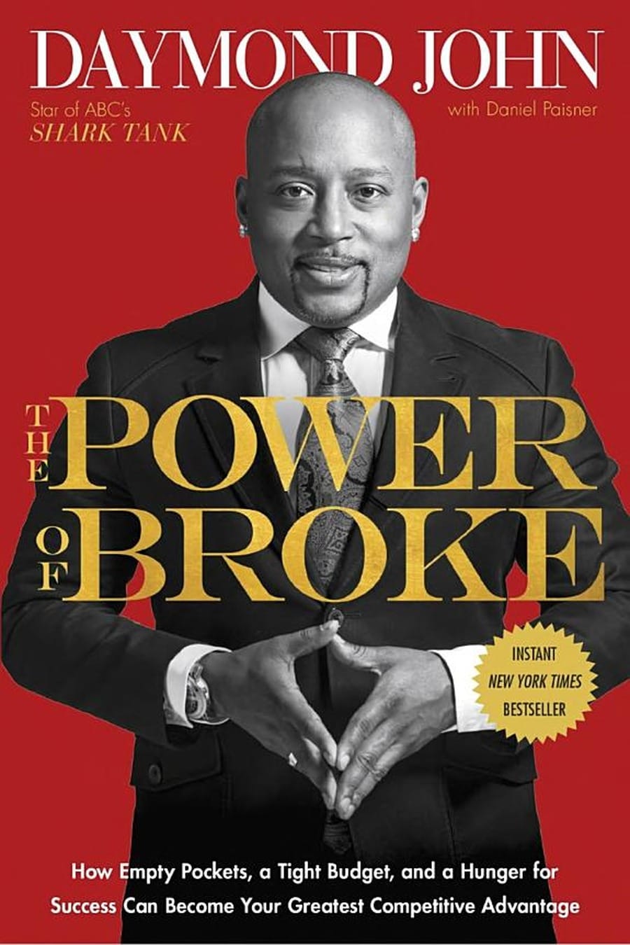 The Power of Broke (Comprehensive Summary)