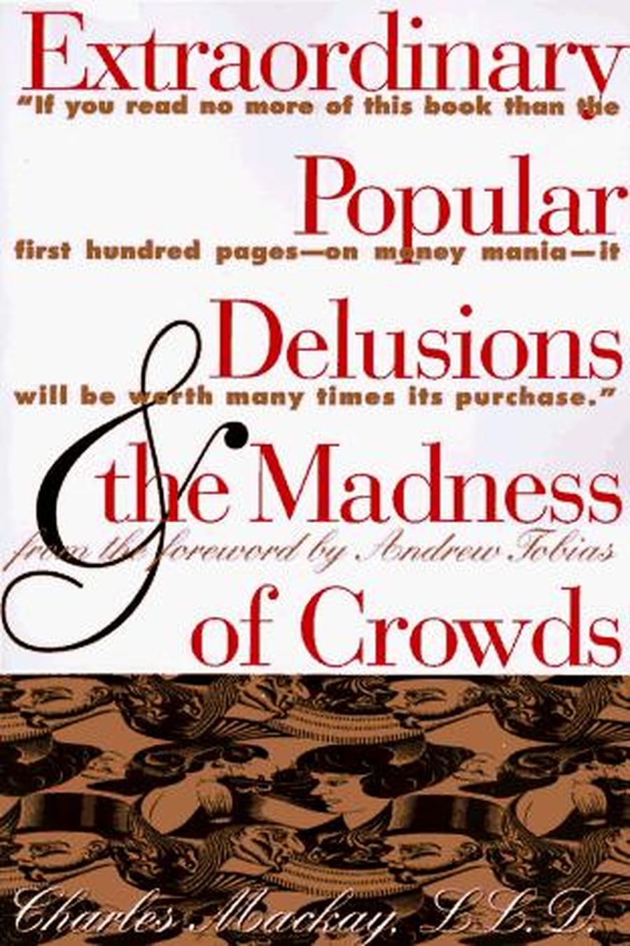 Extraordinary Popular Delusions (Comprehensive Summary)