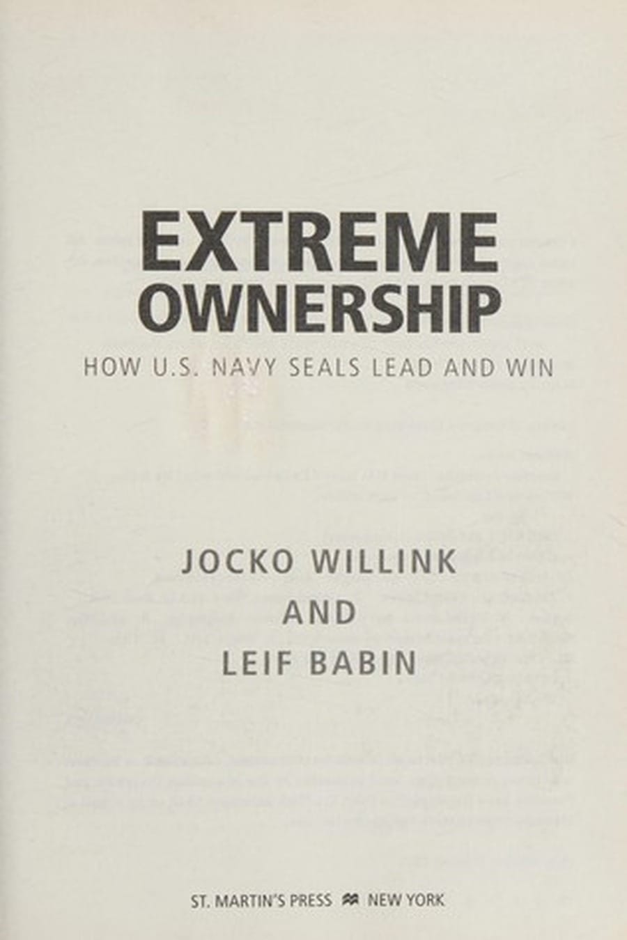 Extreme Ownership (Comprehensive Summary)