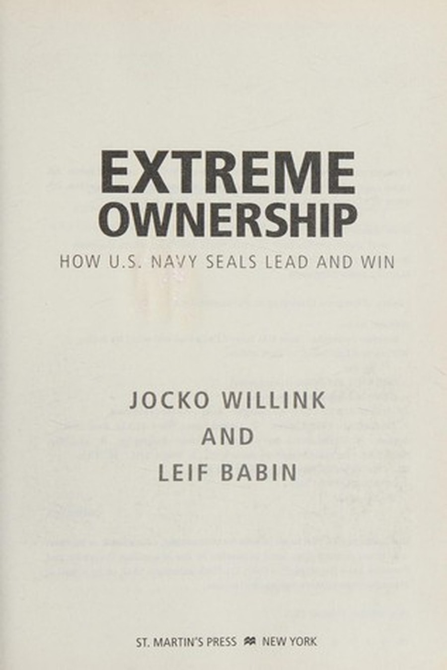 Extreme Ownership (Comprehensive Summary)