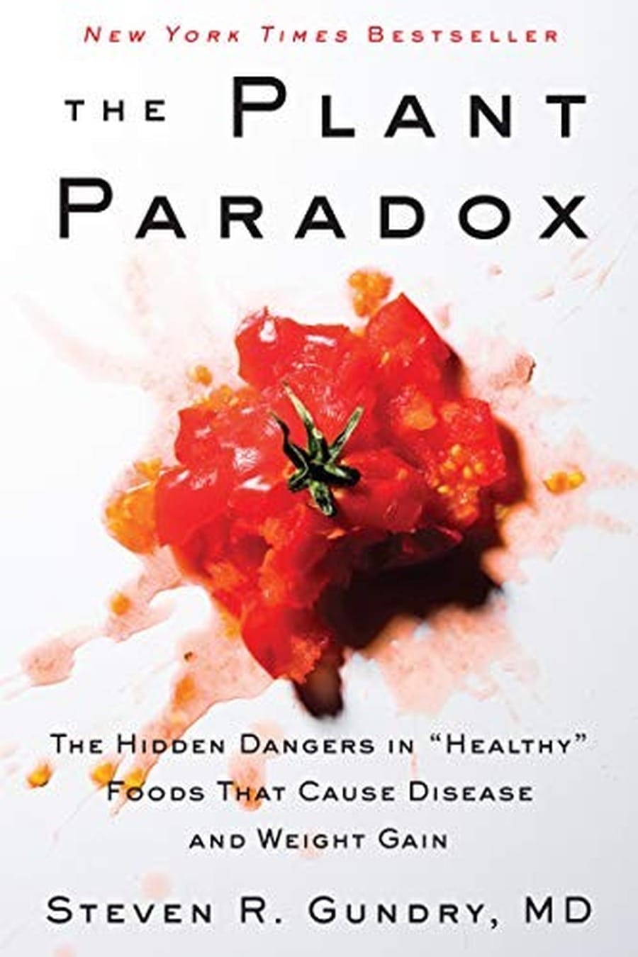 The Plant Paradox (Comprehensive Summary)