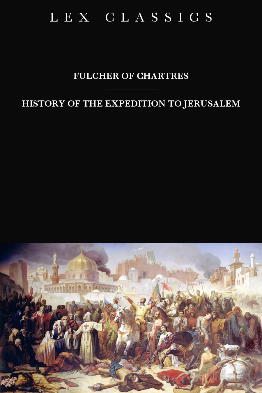 History of the Expedition to Jerusalem