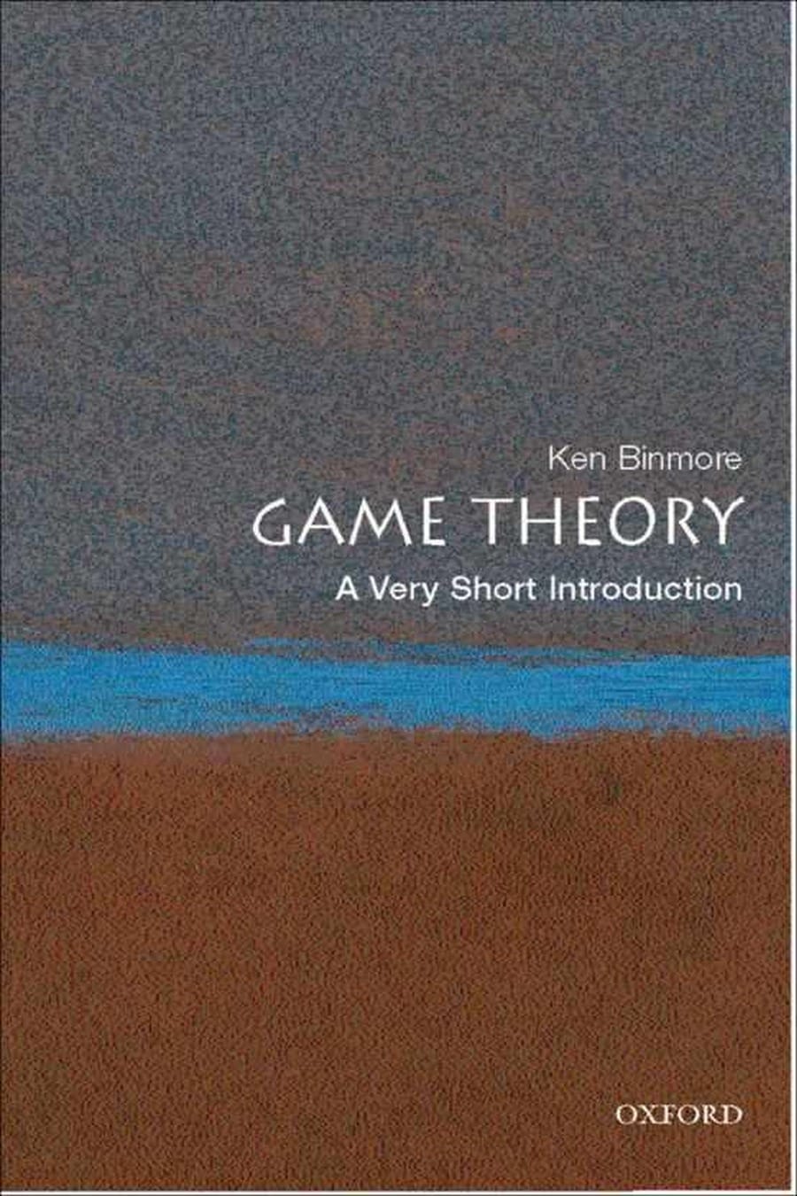 Game Theory: A Very Short Introduction (Comprehensive Summary)