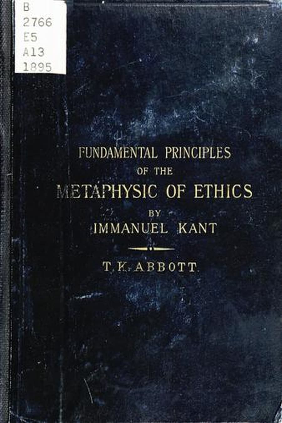 Groundwork of the Metaphysics of Morals (Comprehensive Summary)