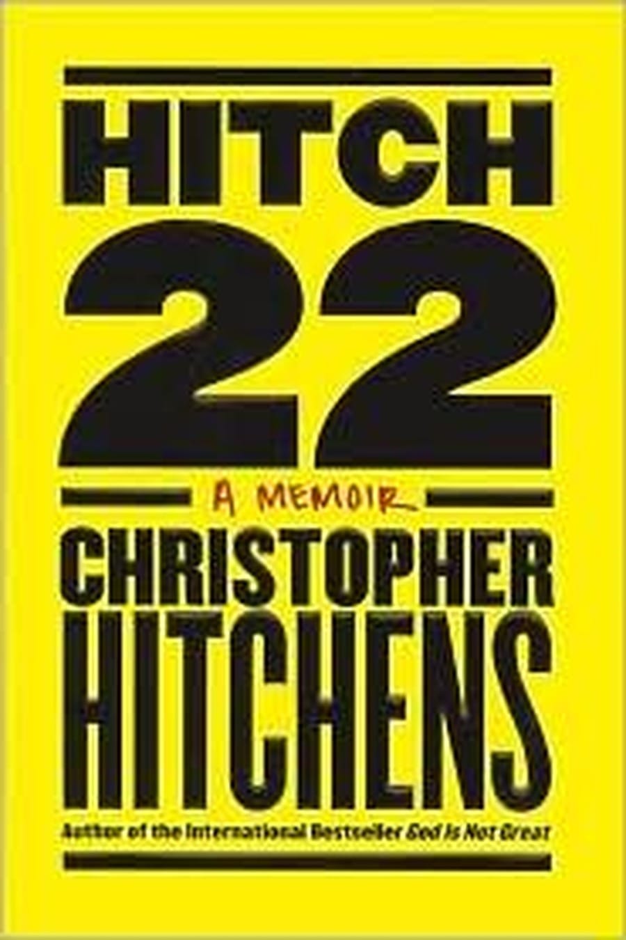 Hitch-22 (Comprehensive Summary)