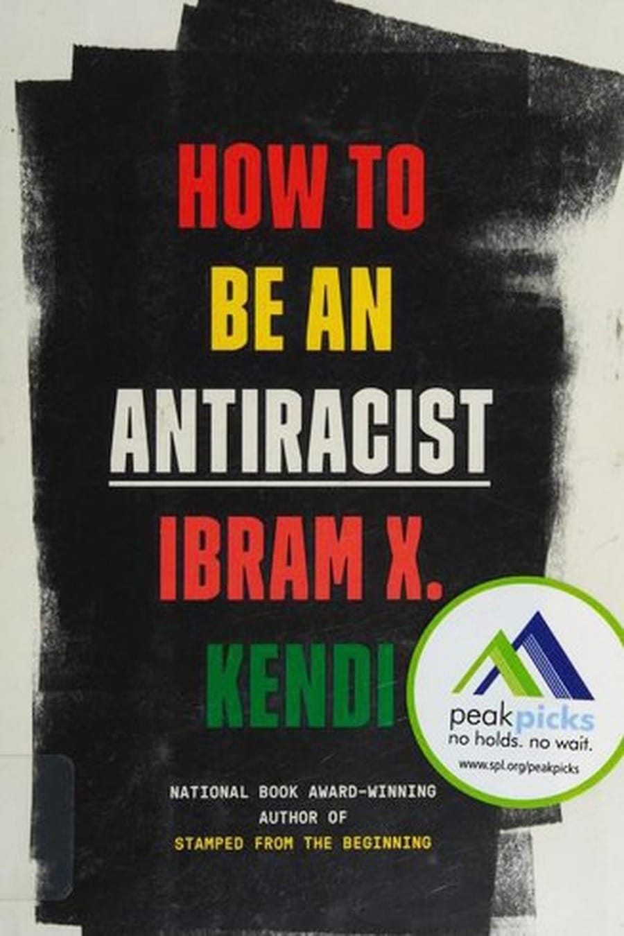 How to Be an Antiracist (Comprehensive Summary)