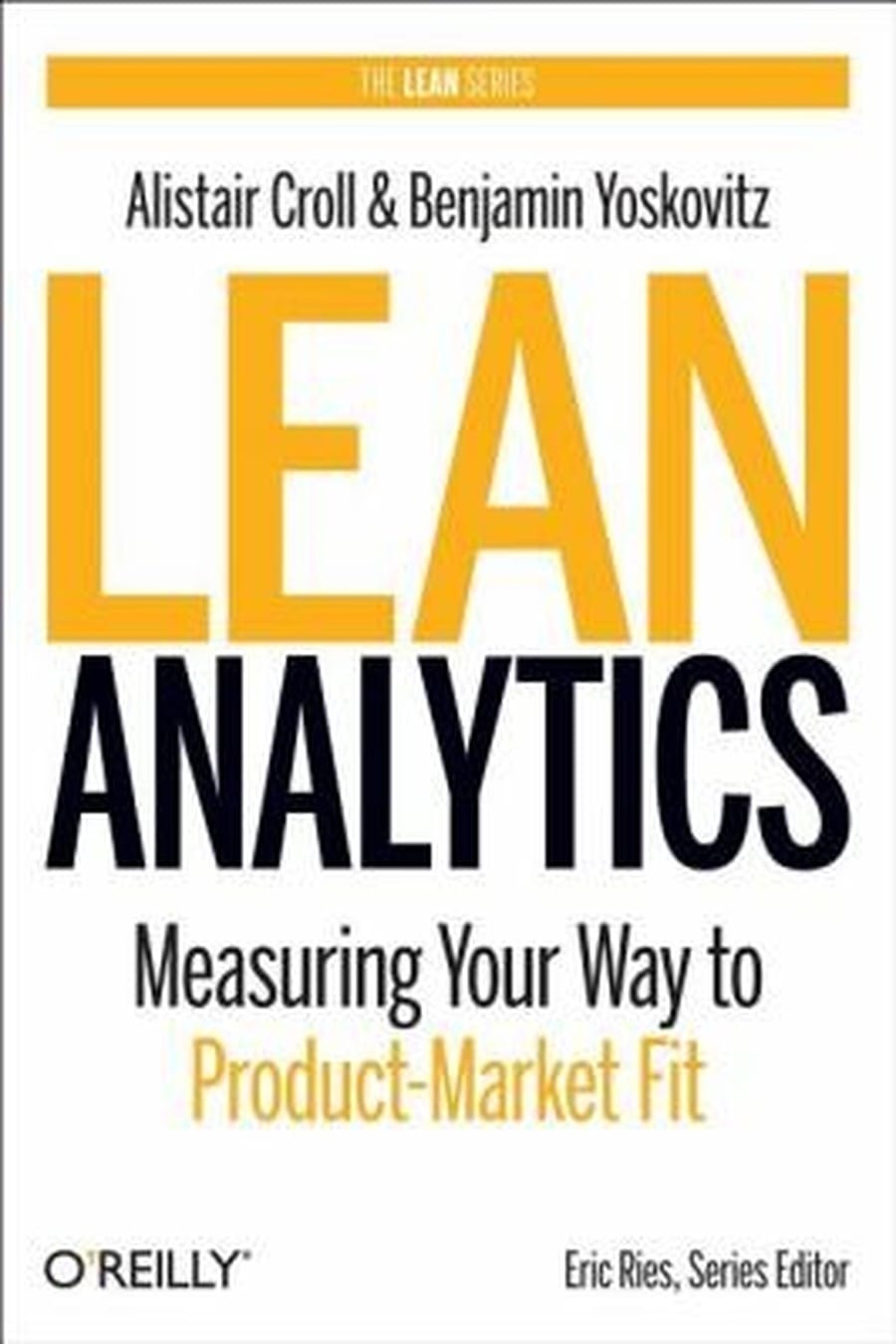 Lean Analytics (Comprehensive Summary)