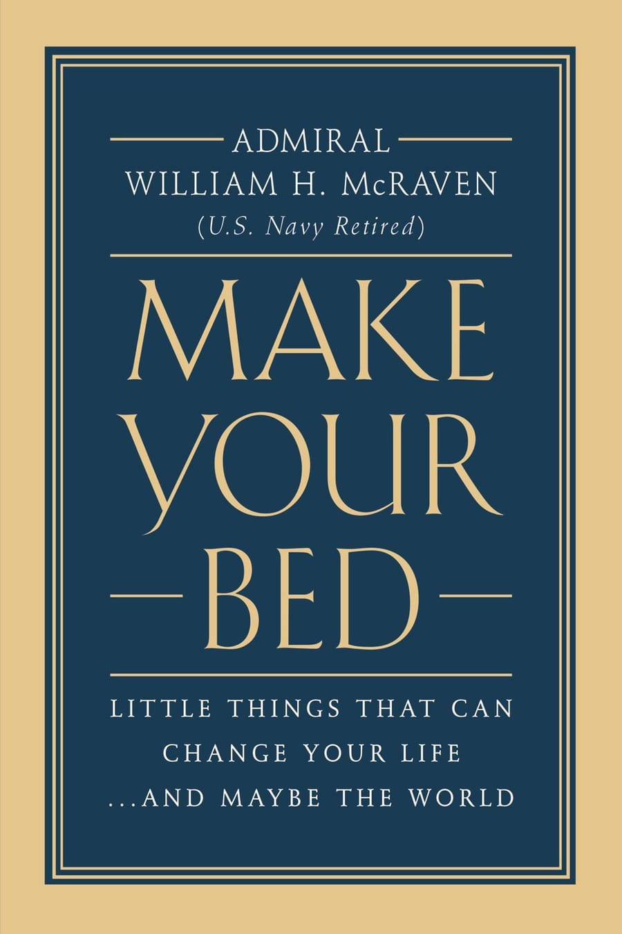 Make Your Bed (Comprehensive Summary)