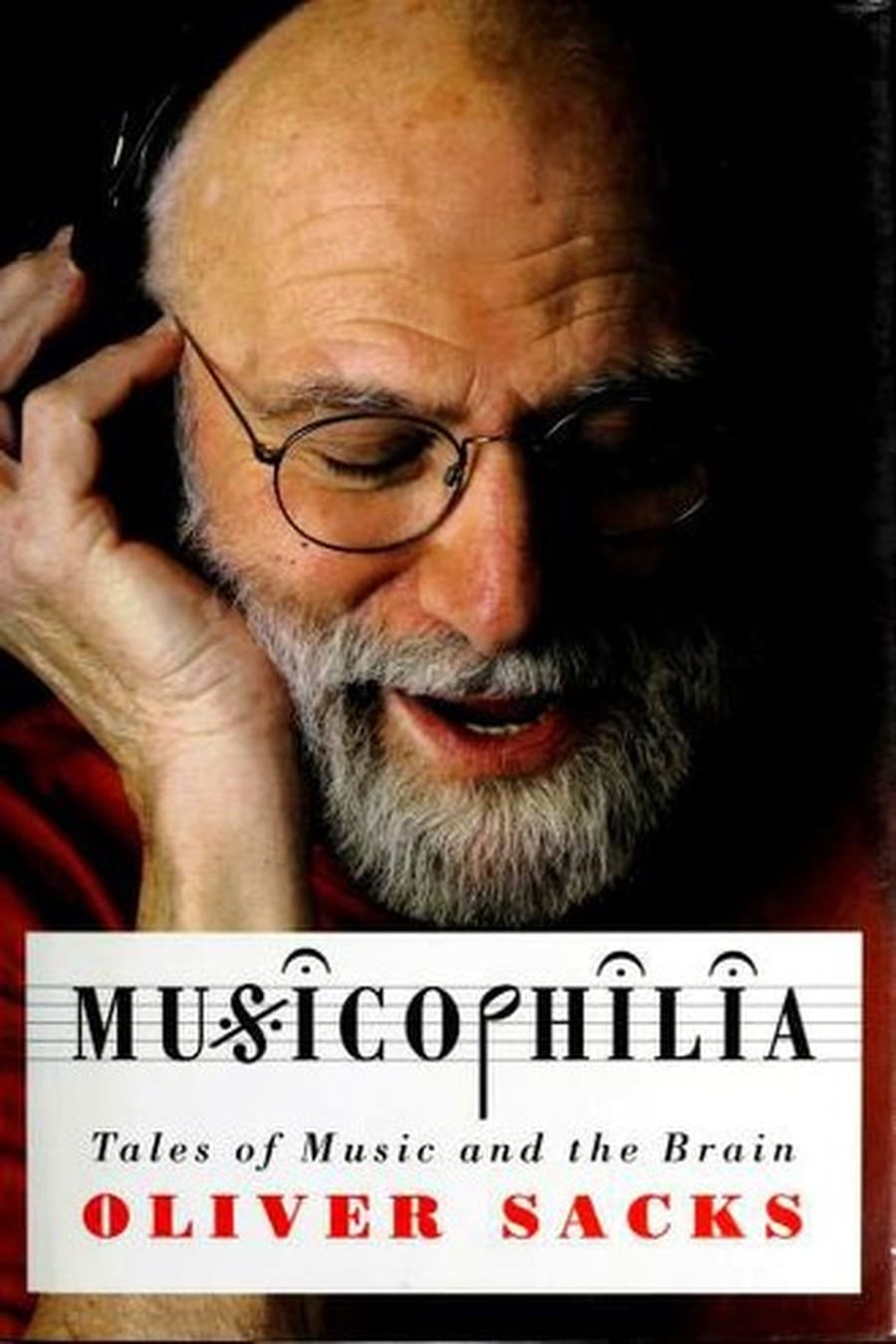 Musicophilia (Comprehensive Summary)