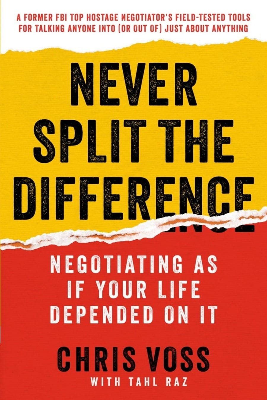 Never Split the Difference (Comprehensive Summary)