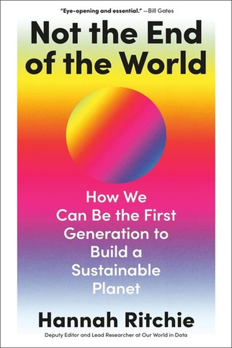 Not the End of the World (Comprehensive Summary)