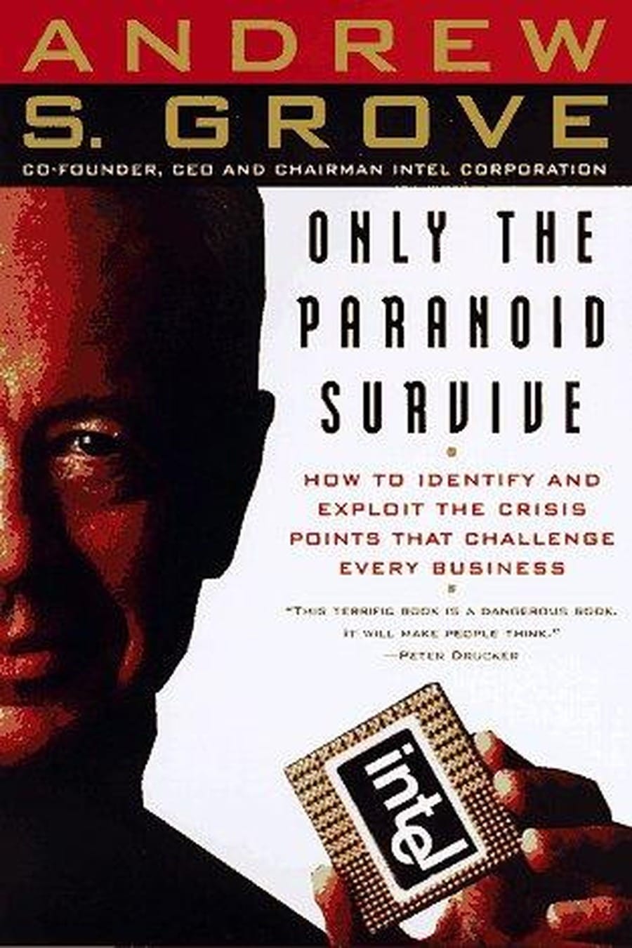 Only the Paranoid Survive (Comprehensive Summary)