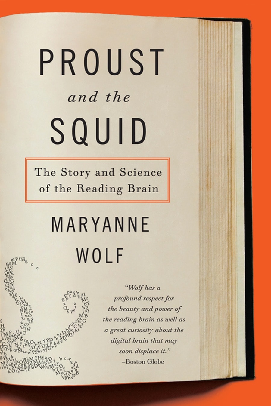 Proust and the Squid: The Story and Science of the Reading Brain (Comprehensive Summary)