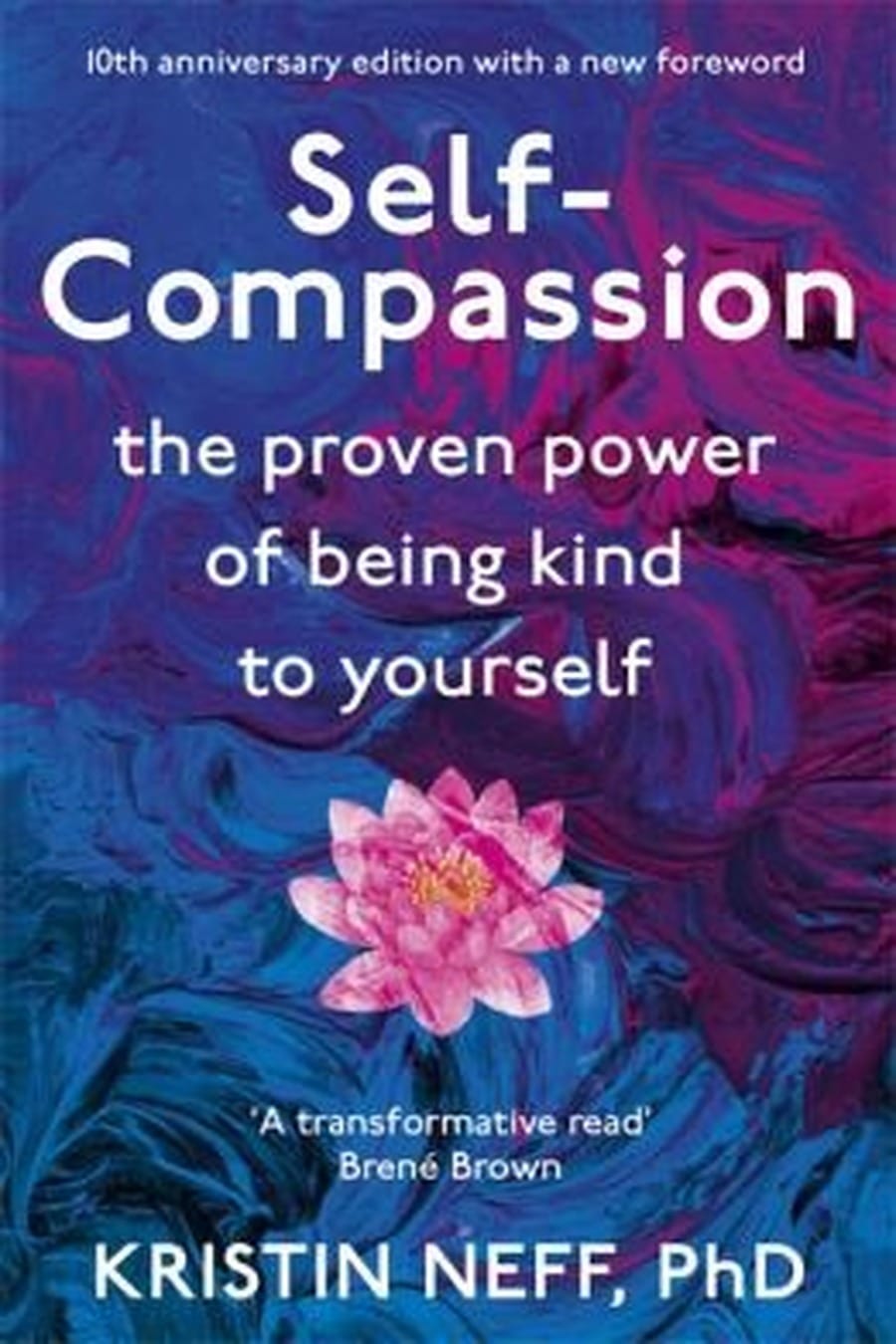 Self-Compassion (Comprehensive Summary)