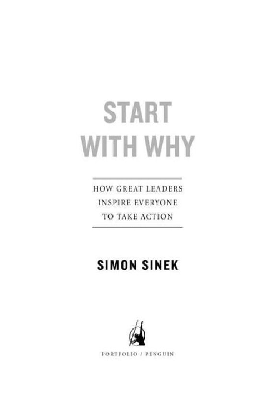 Start with Why (Comprehensive Summary)