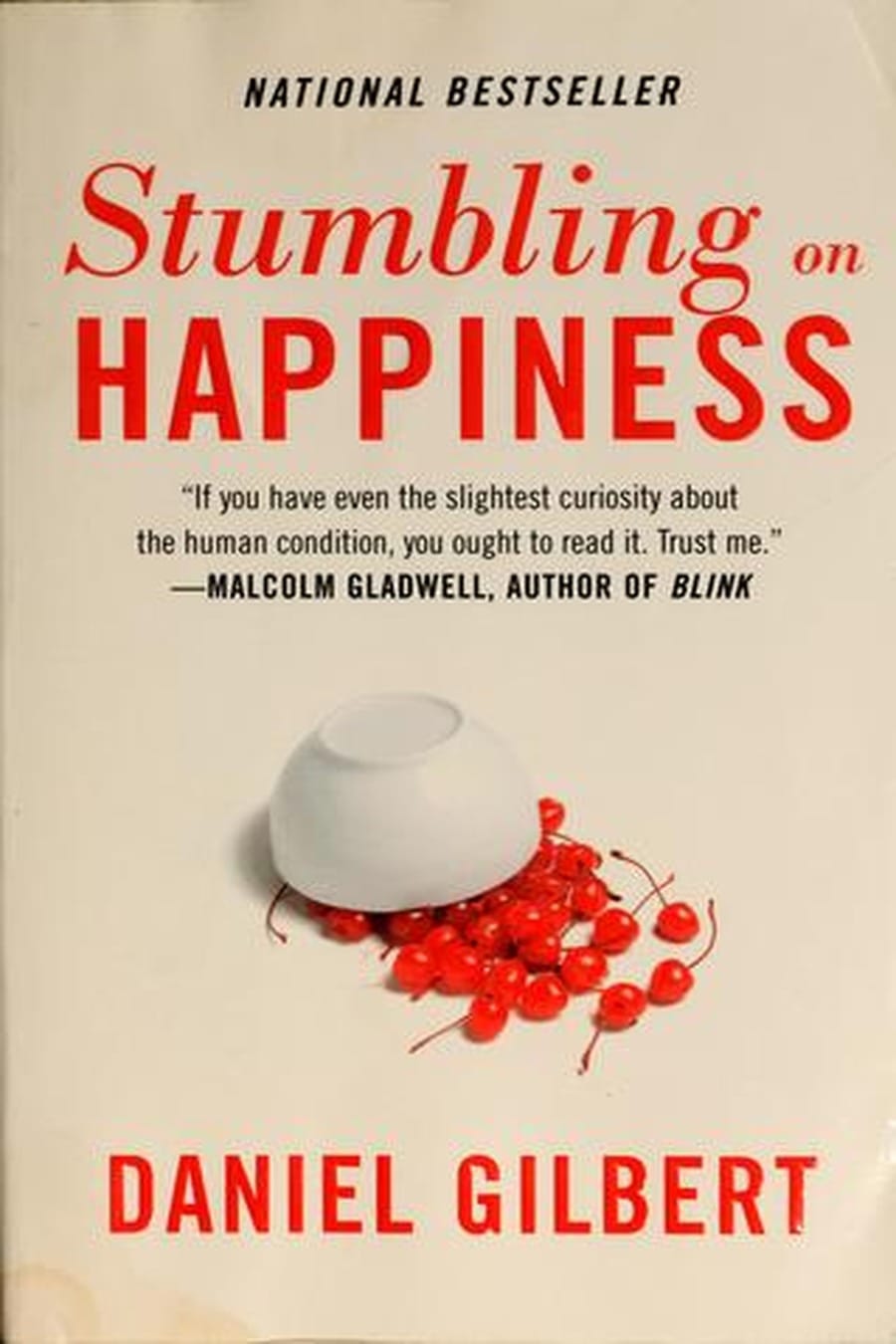 Stumbling on Happiness (Comprehensive Summary)