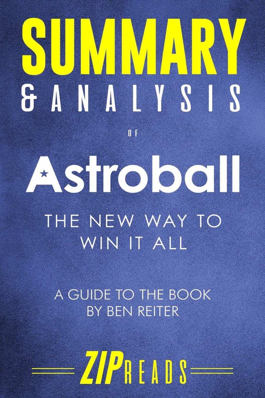 Astroball: The New Way to Win It All (Comprehensive Summary)