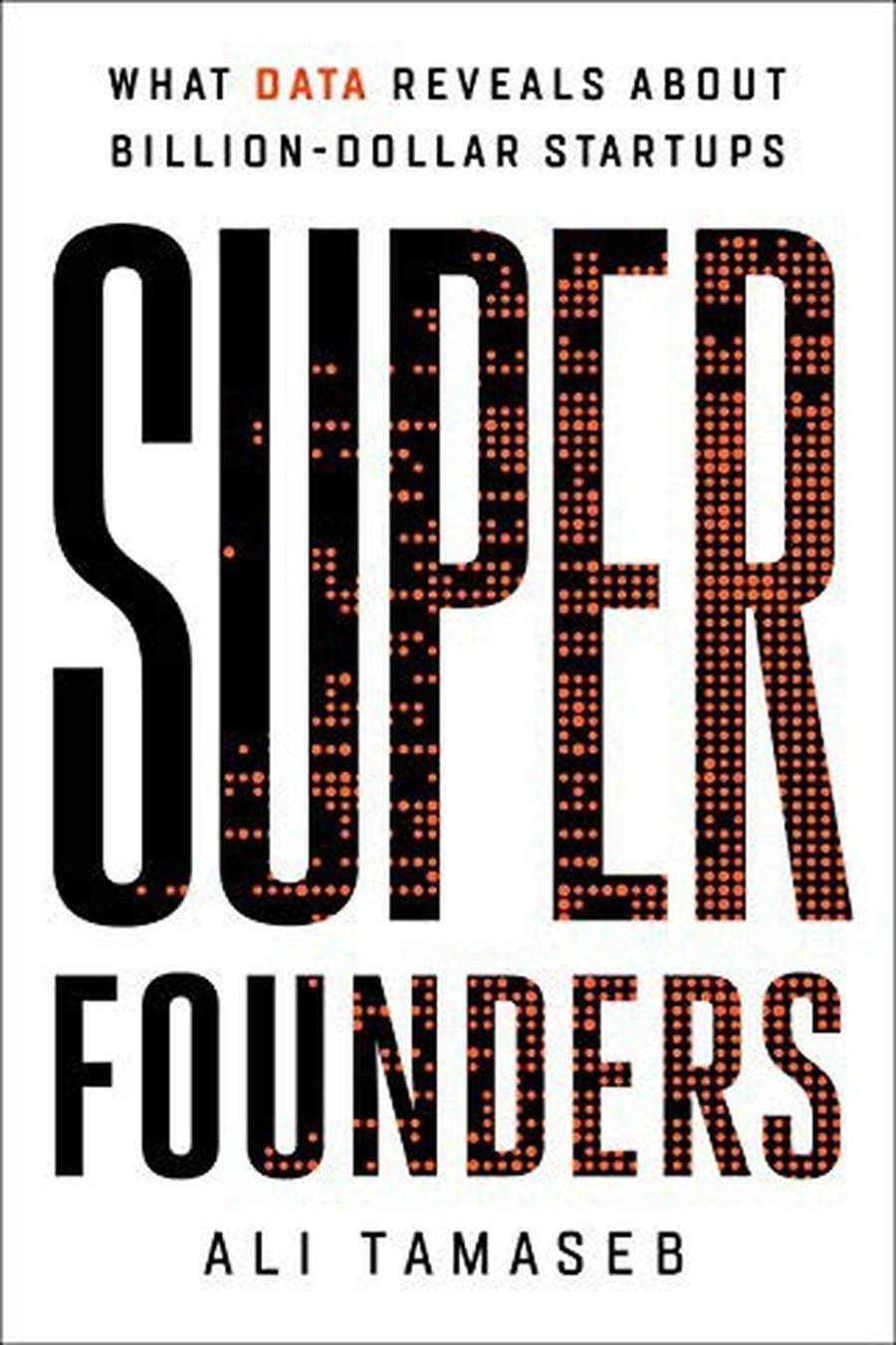 Super Founders (Comprehensive Summary)