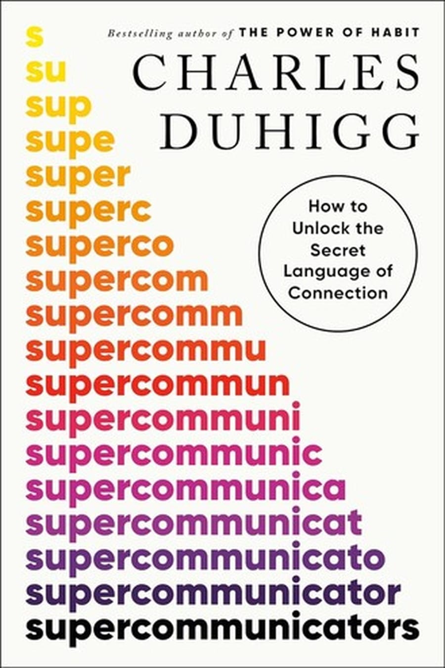 Supercommunicators (Comprehensive Summary)